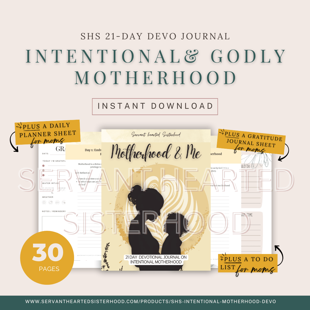 Intentional & Godly Motherhood - SHS 21 Day Devo Journal