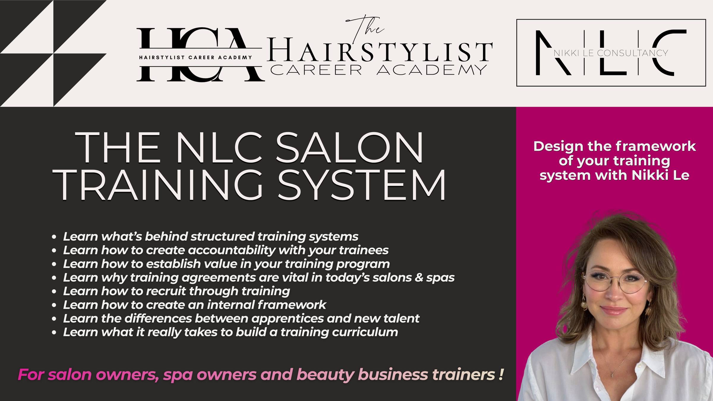 The NLC Training System: The Full Structure of how to create training systems in your salons & spas