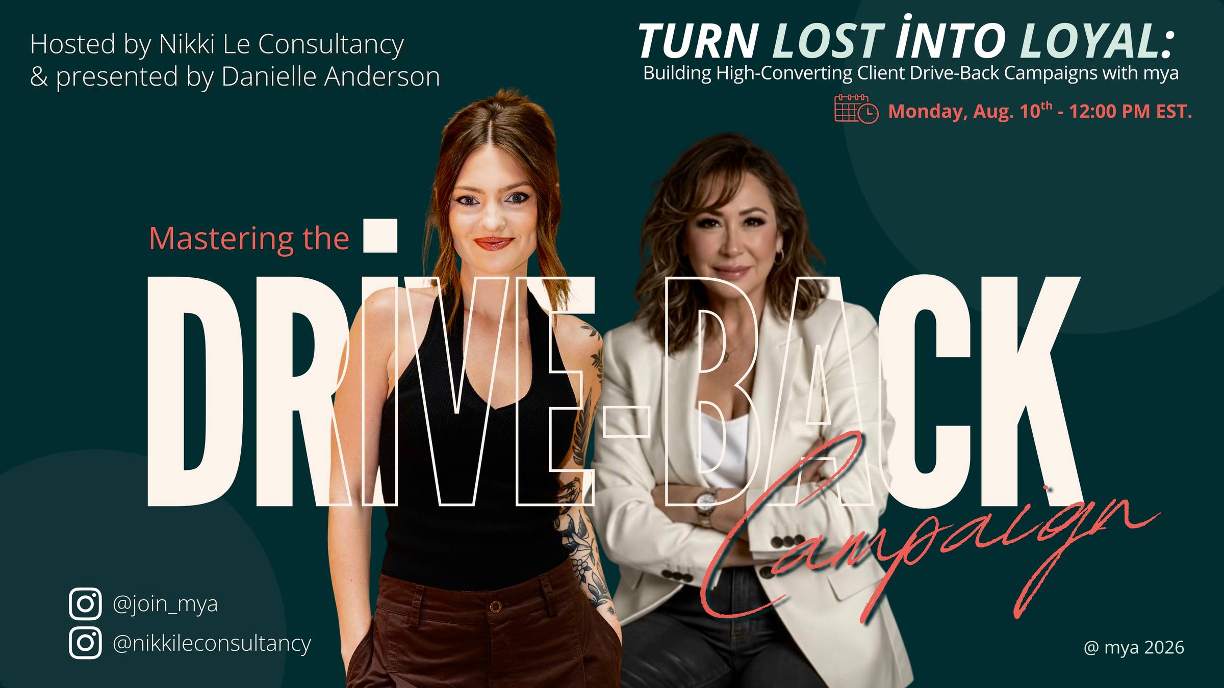 Webinar- Nikki Le Consultancy & Join Mya-Drive Back Campaigns