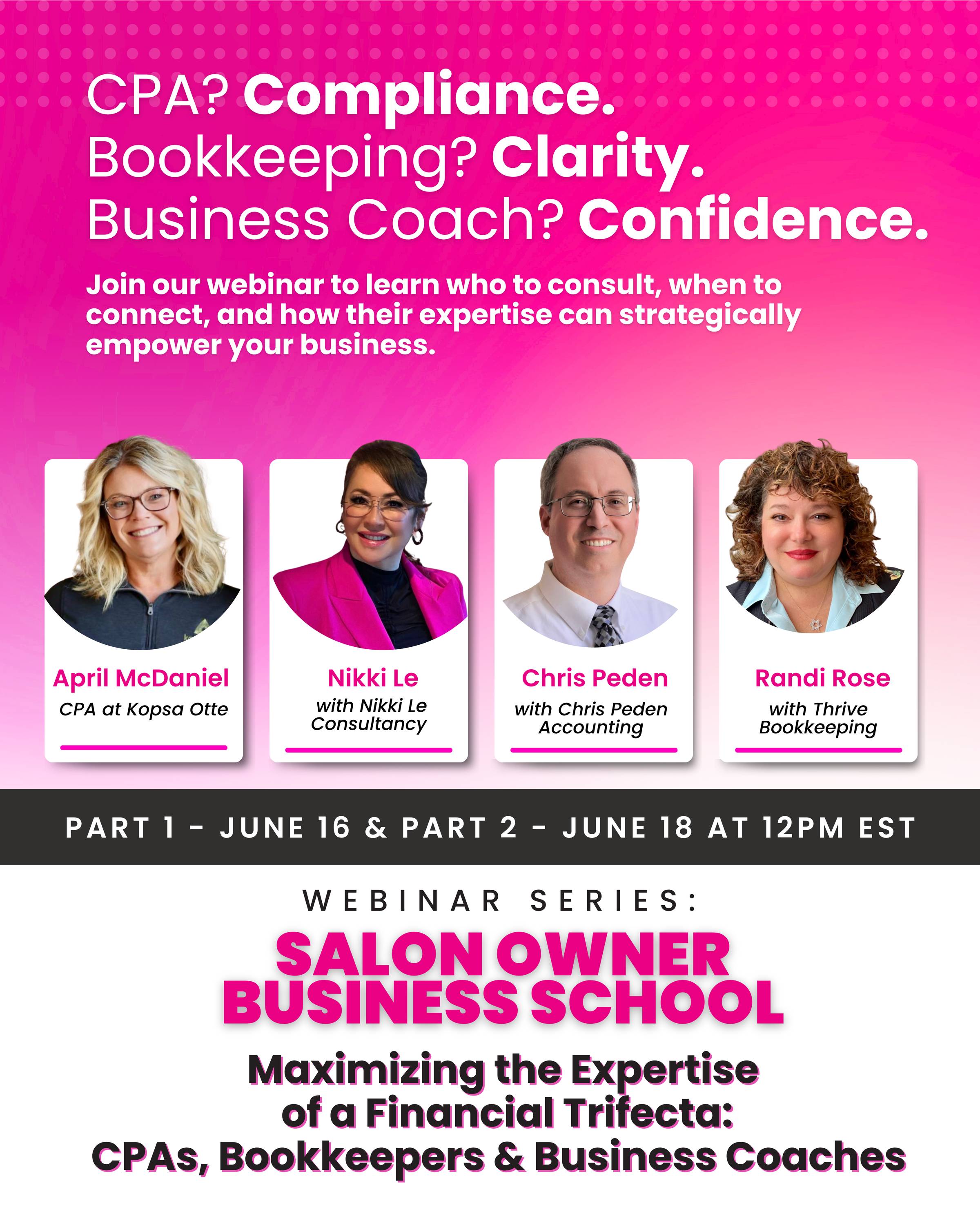 Maximize the Financial Trifecta 2 Part Webinar Series 
