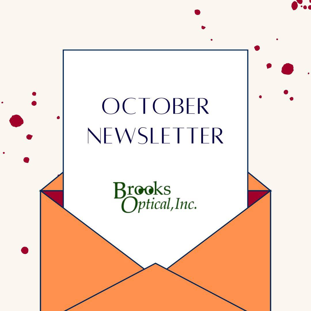 Envelope with text October Newsletter Brooks Optical, Inc.