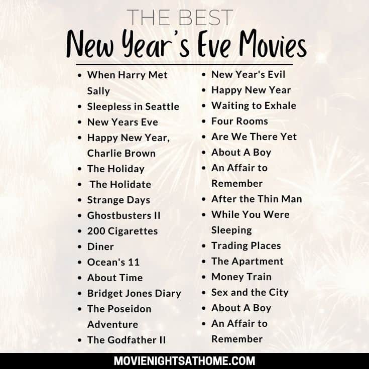 list of some of the best new year's eve movies