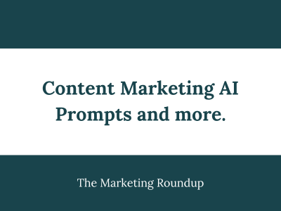 Content Marketing AI Prompts and more.