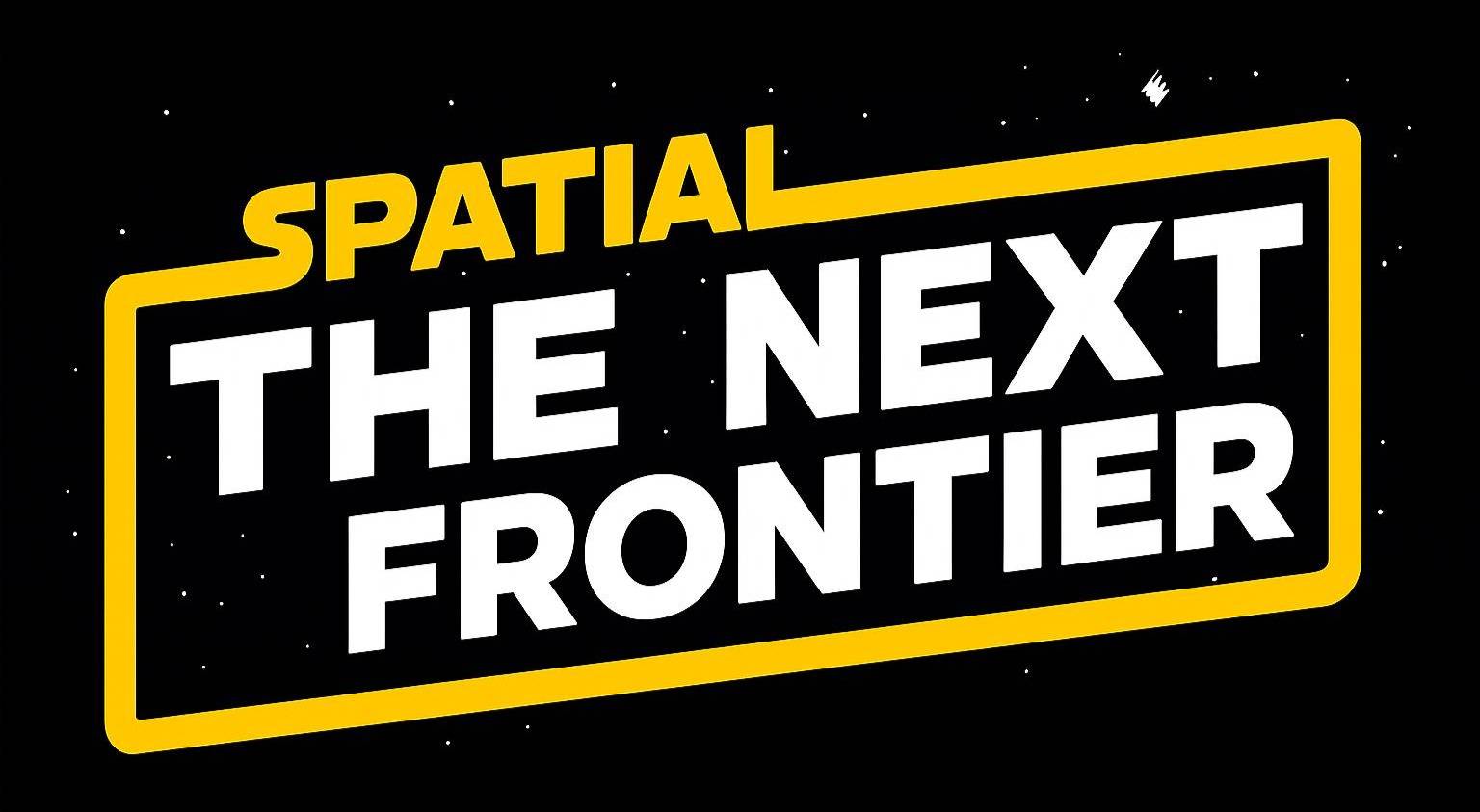 Space: the next frontier