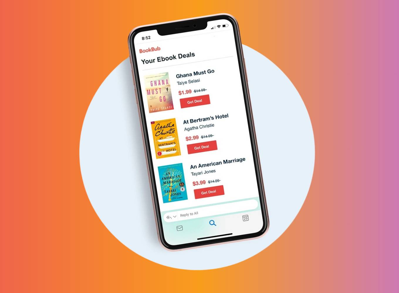 A red-orange-and-purple gradient background with a white circle in the middle, a smartphone with BookBub on the screen shows three book options alongside their low prices and buttons to "get deal"