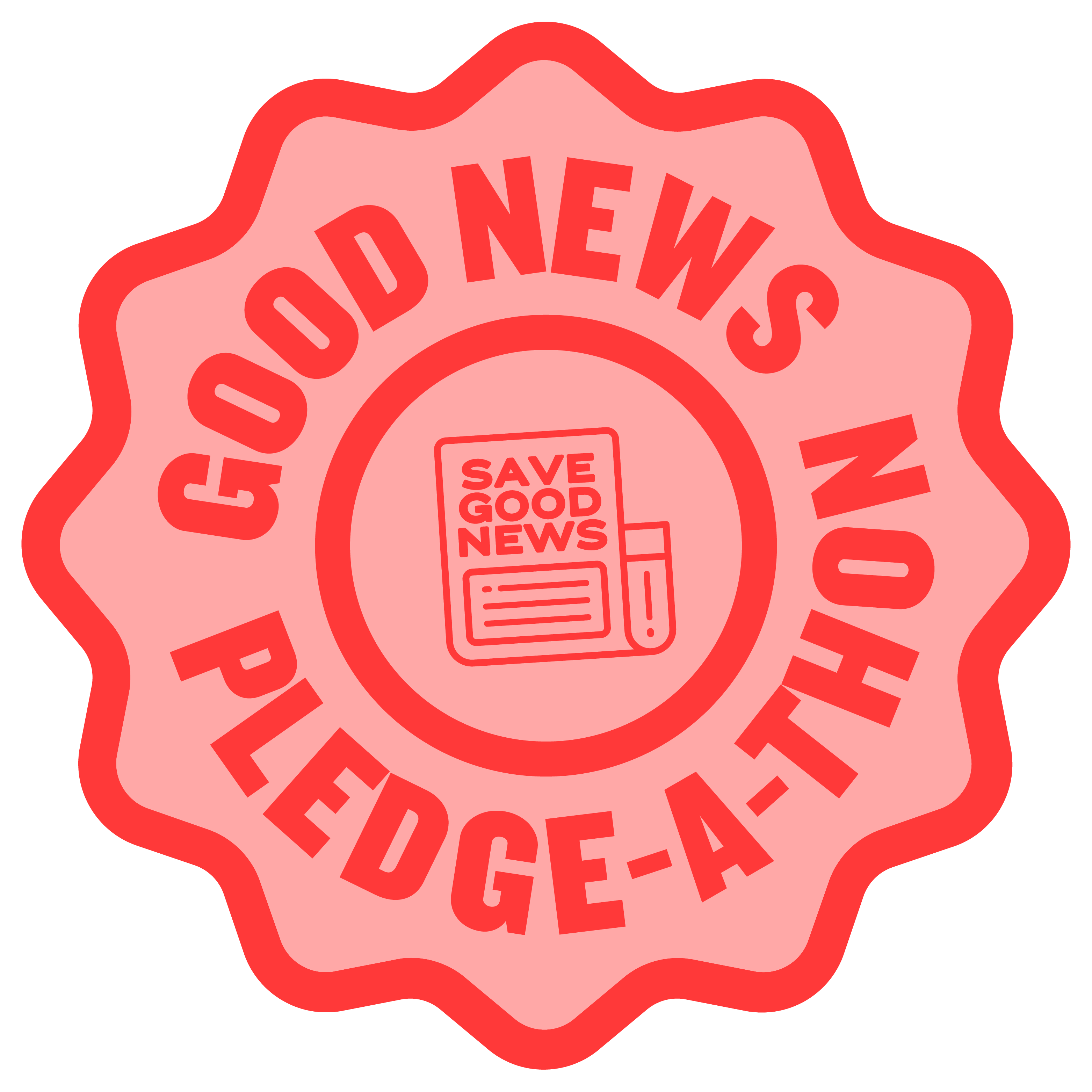 Good News Pledge-a-Thon: Save Good News!