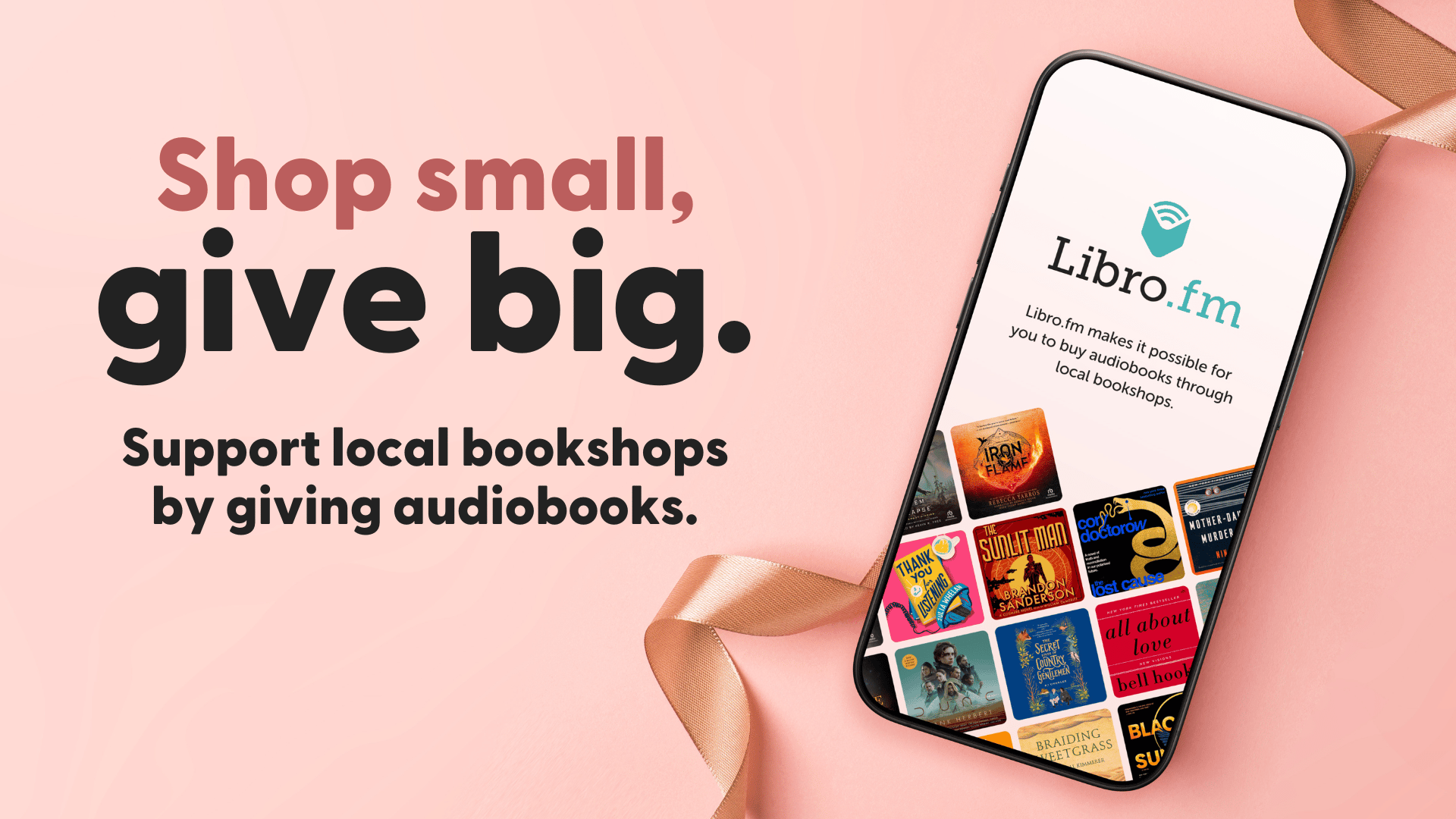 Shop small, give big. Support local bookshops by giving audiobooks.