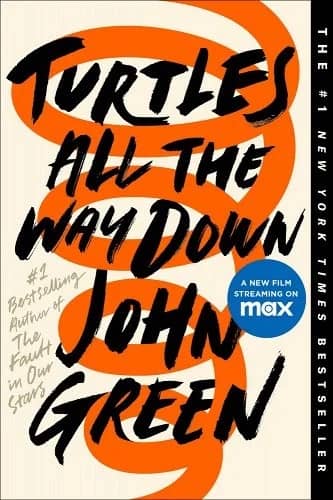 Book cover for "Turtles All The Way Down" by John Green