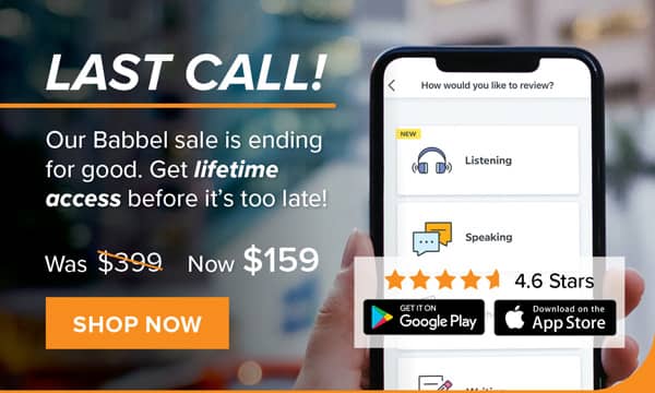 Our Babbel sale is ending for good.