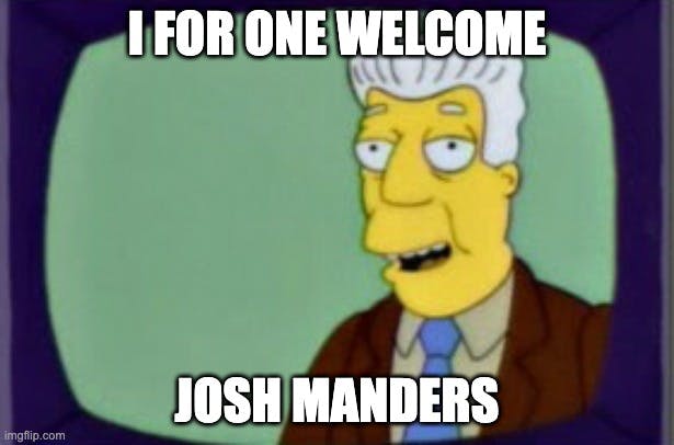 Simpson meme welcoming Josh Manders