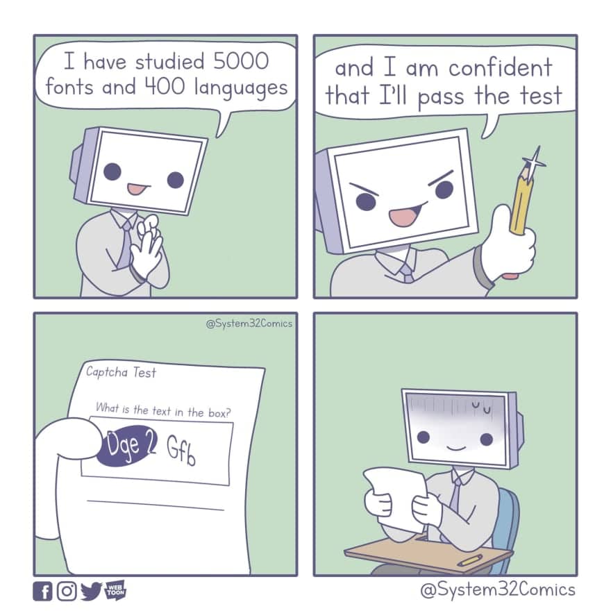 computer studies for captchas and is confident it will pass the test