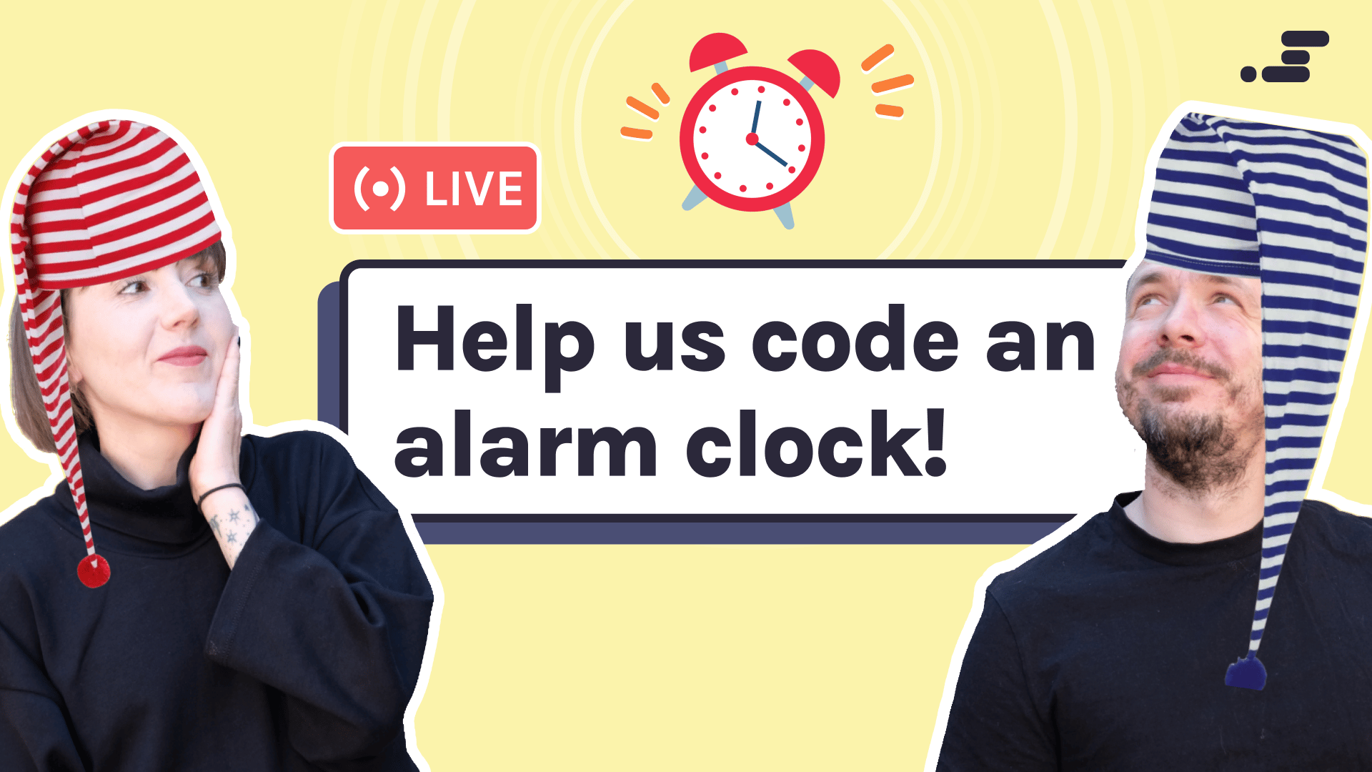 scrimba live - help us code an alarm clock. leanne and michael with sleeping caps