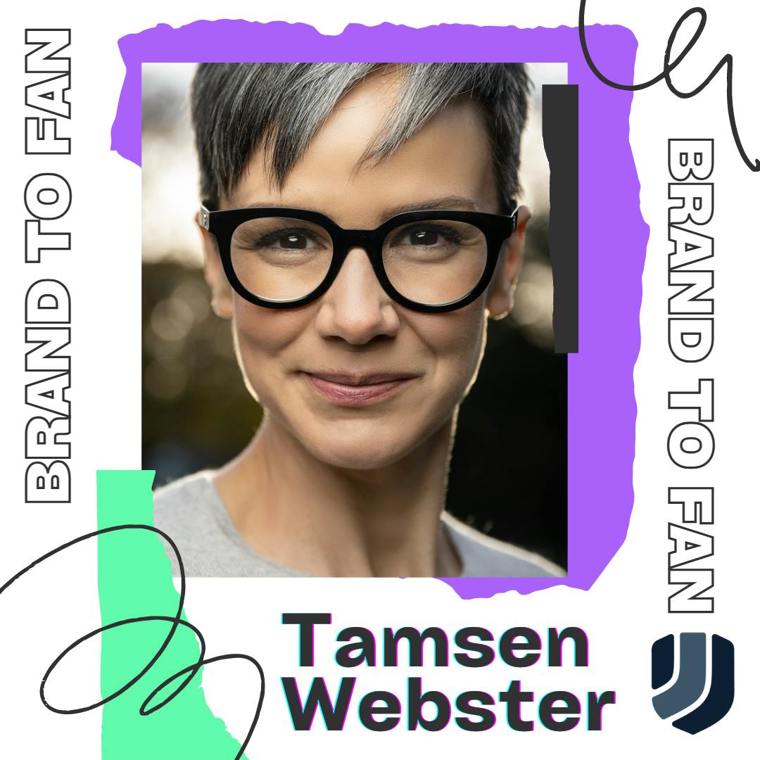 Tamsen Webster & Joe Mull on the Brand to Fan Show