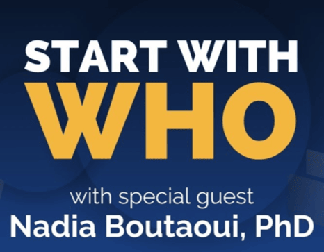 The #1 Skill That Separates Influential Leaders from the Rest: Start with WHO