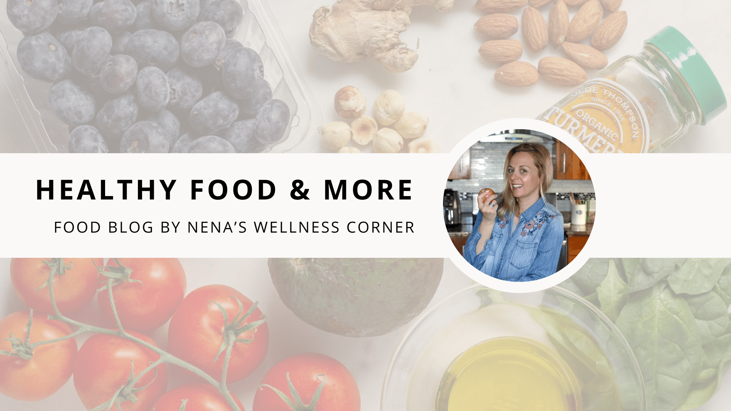 Nena's Email Banner About Healthy Food & More