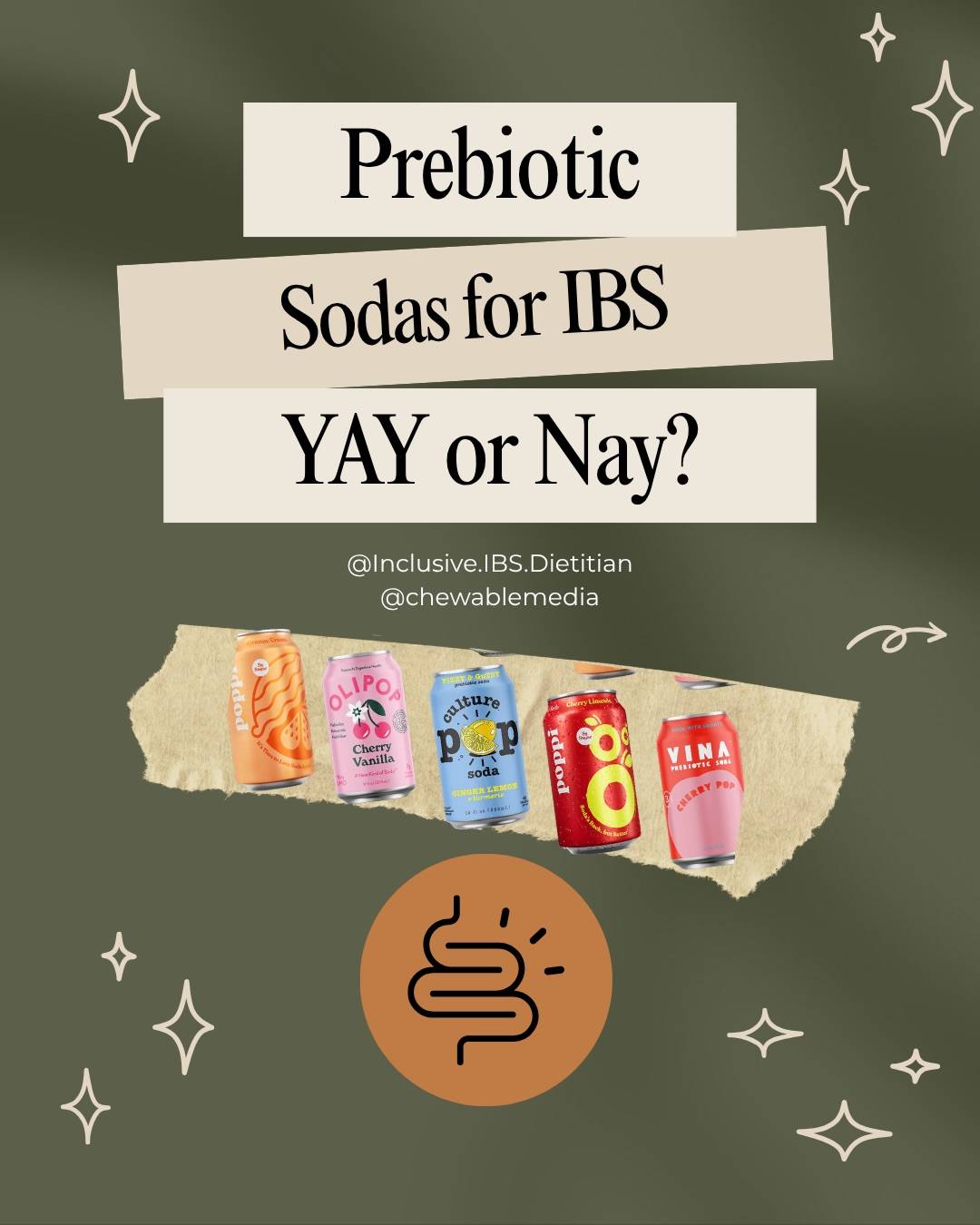 Are prebiotic sodas good or bad for IBS?
