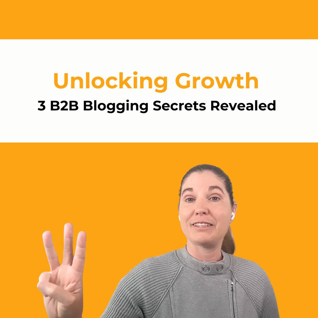 Three B2B Blogging Secrets Revealed