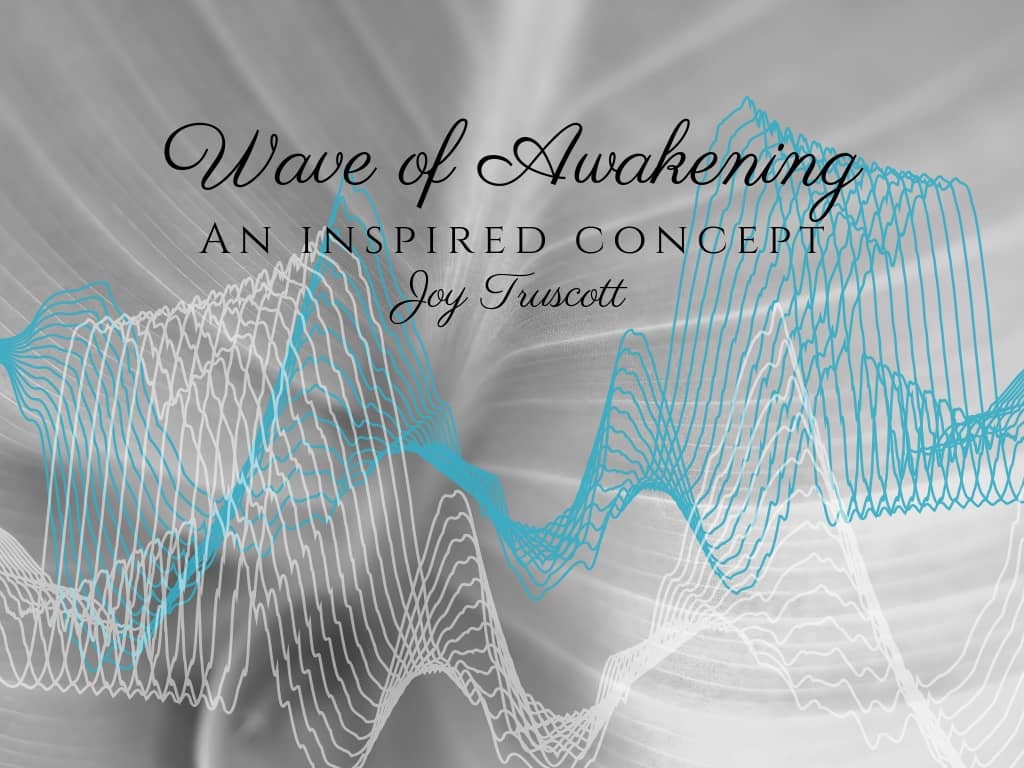 Webinar with Joy Truscott talking about the Energy Waves and Shift in Consciousness