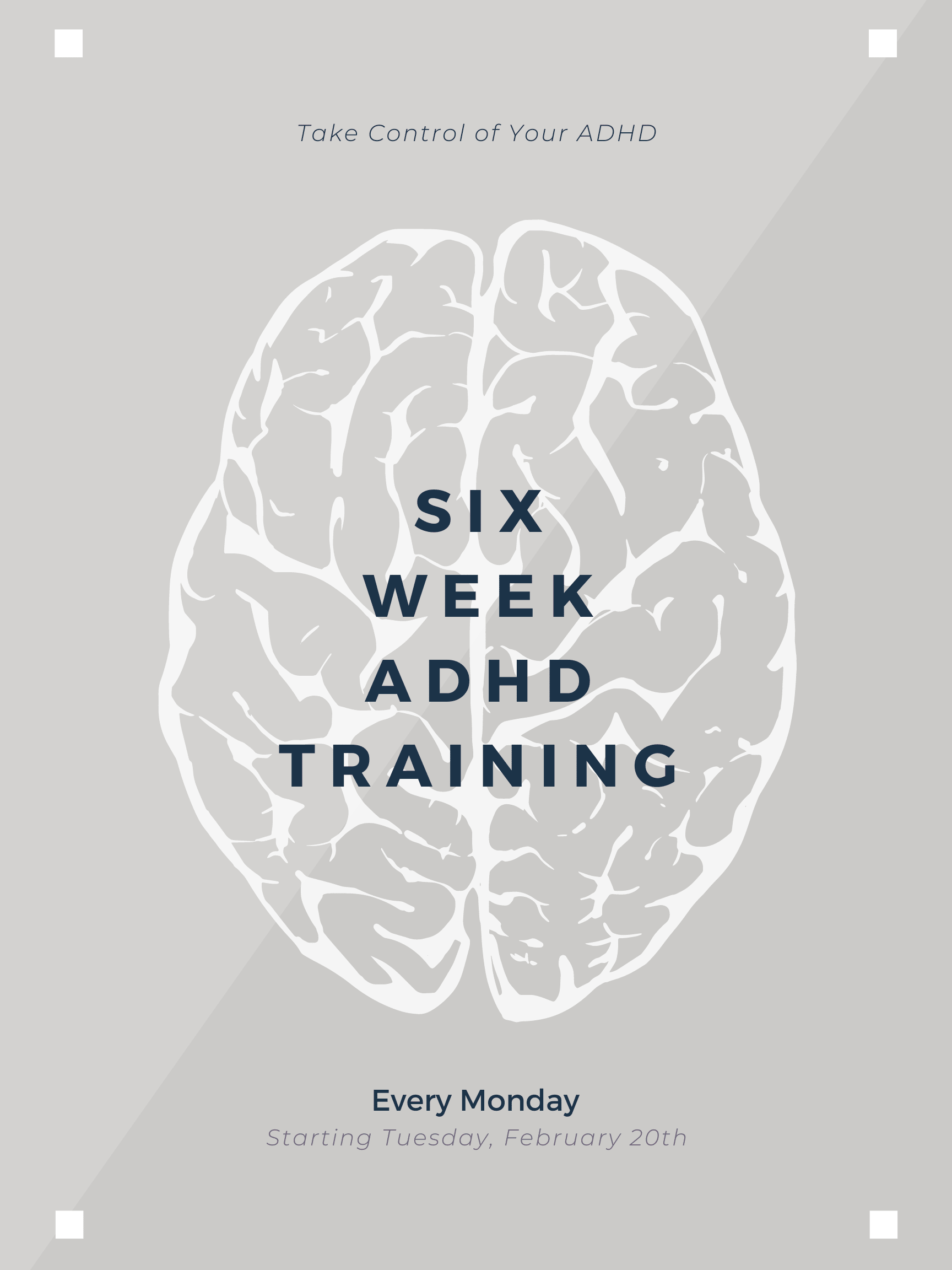 Take Control of Your ADHD with our 6-Week ADHD Training.