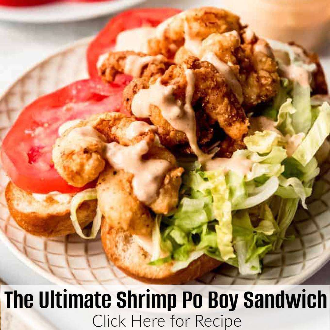 The Ultimate Shrimp Po Boy Sandwich