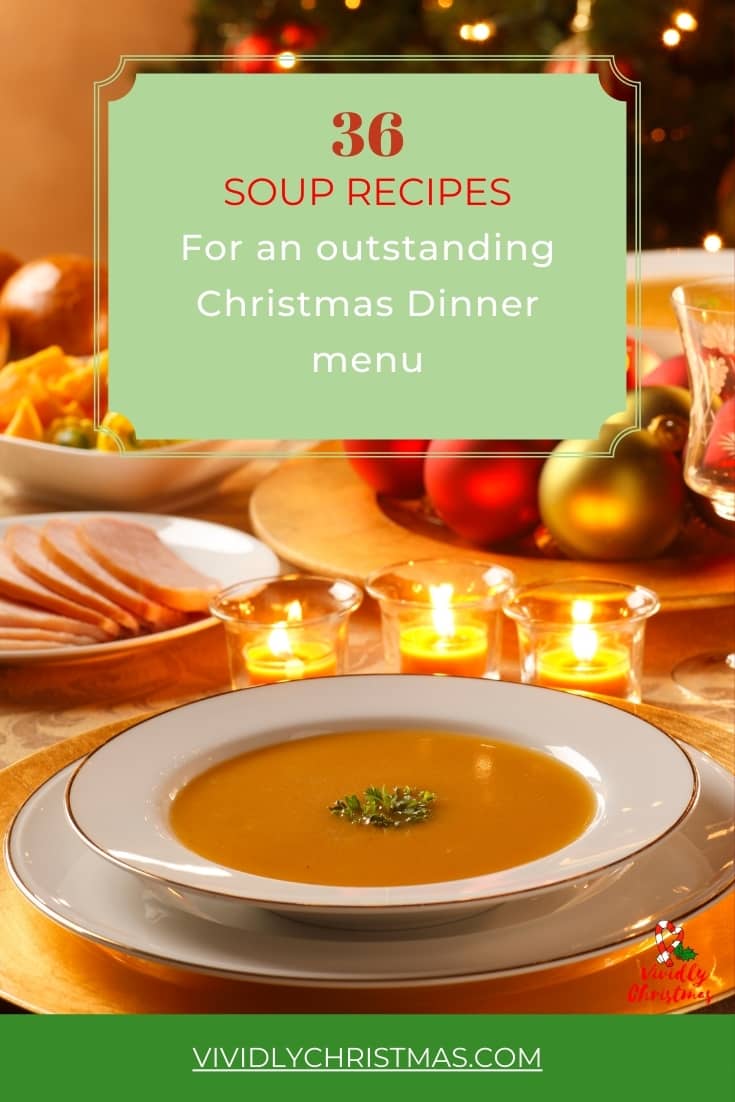 Free Christmas dinner soup recipe collection