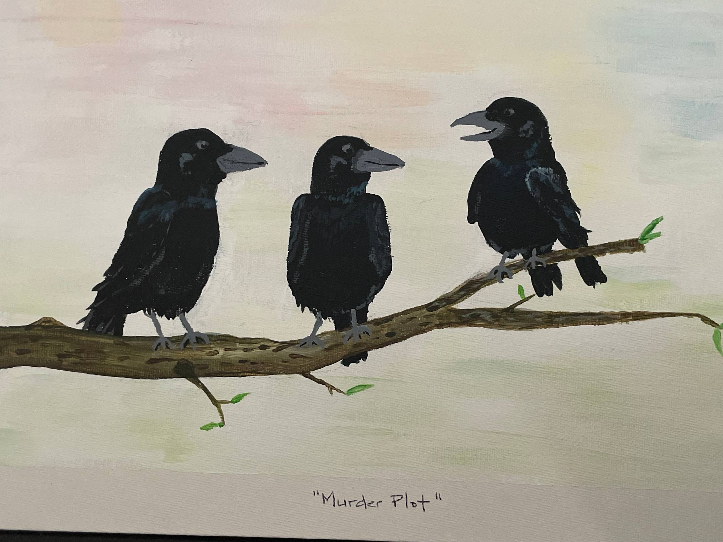Three crows sit on a branch. One appears to be talking while the other two listen. It is titled "Murder Plot."