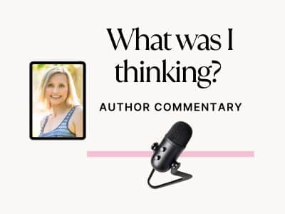 Dani's headshot with an illustration of a microphone and a pink line behind it. Text reads "What was I thinking? AUTHOR COMMENTARY