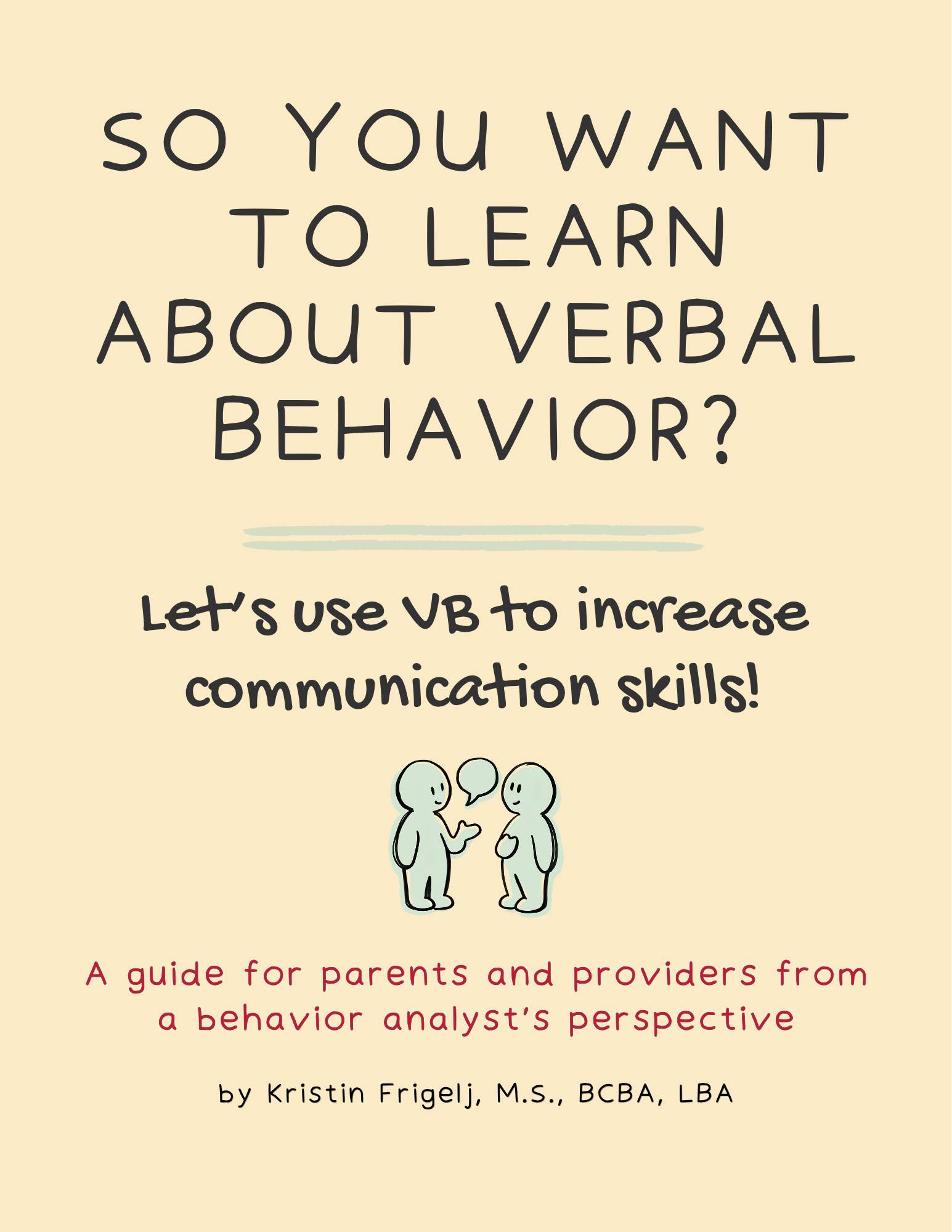 Intro to Programming with the Analysis of Verbal Behavior