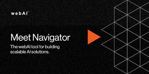 Meet Navigator from WebAI