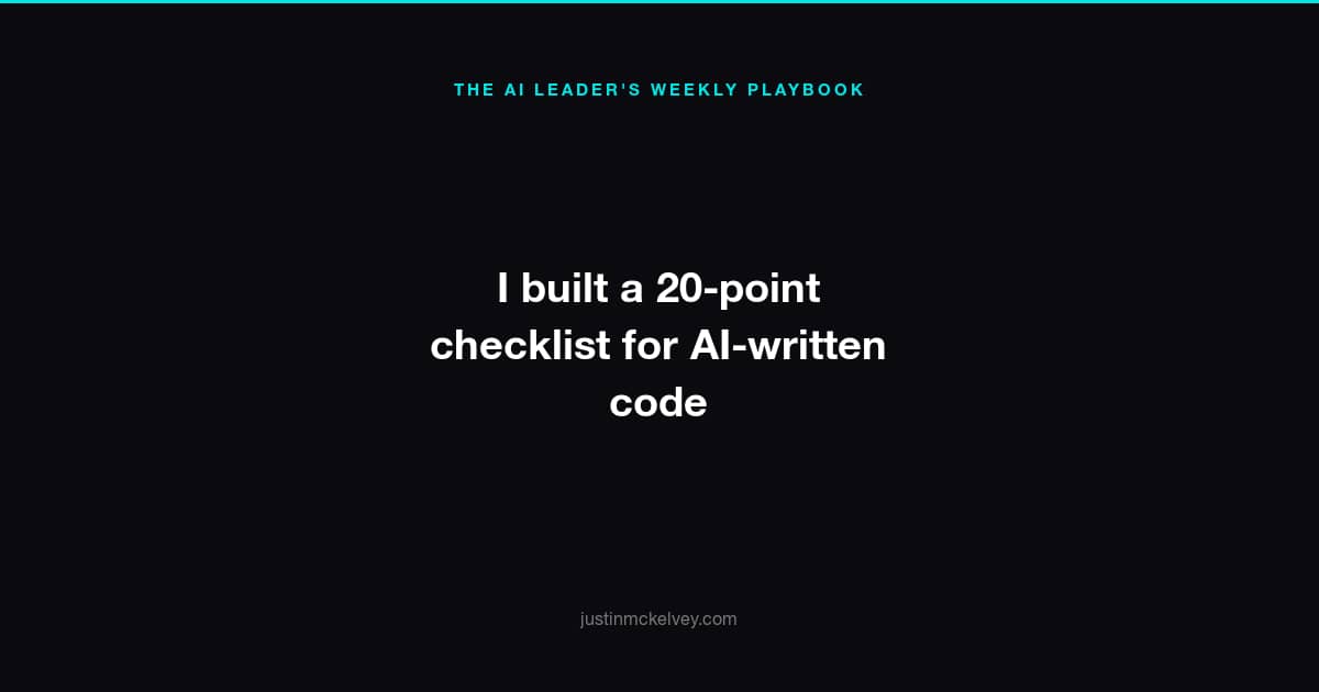 20 checks I run on every AI-written codebase before it touches real users — and the three most teams skip.