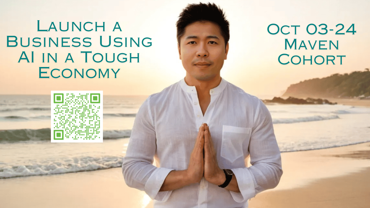 A serene beach setting with a man in a white shirt standing confidently in front of the sunset. The text on the image reads, “Launch a Business Using AI in a Tough Economy” with details about the course from October 3-24, and a QR code. The image evokes c