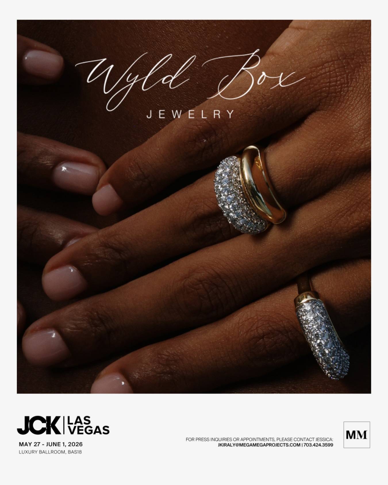 Discover a curated collection of @wyldboxjewelry at The JCK Show in Las Vegas

May 27 - June 1 | Luxury Ballroom, BAS18

For press inquiries or appointments, contact jkiraly@megamegaprojects.com

#JCKLasVegas