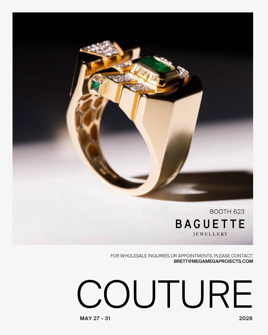 Join us at Couture 2026, May 27–31, and discover @baguette_jewellery, @itajewelry and @statement.paris.

For wholesale inquiries or appointments, DM us or email:
brett@megamegaprojects.com (Baguette, Itä)
malika@megamegaprojects.com (Statement Paris)