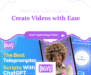 Advertisement banner for BIGVU, promoting easy video creation. The banner features text stating "Need Easy Video Creation? Create Videos with Ease" and highlights "The Best Teleprompter Scripts with ChatGPT." It includes an image of a smiling person and colorful design elements.