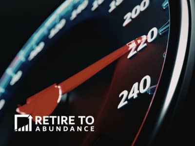 Speedometer needle moving higher with Retire to Abundance logo.