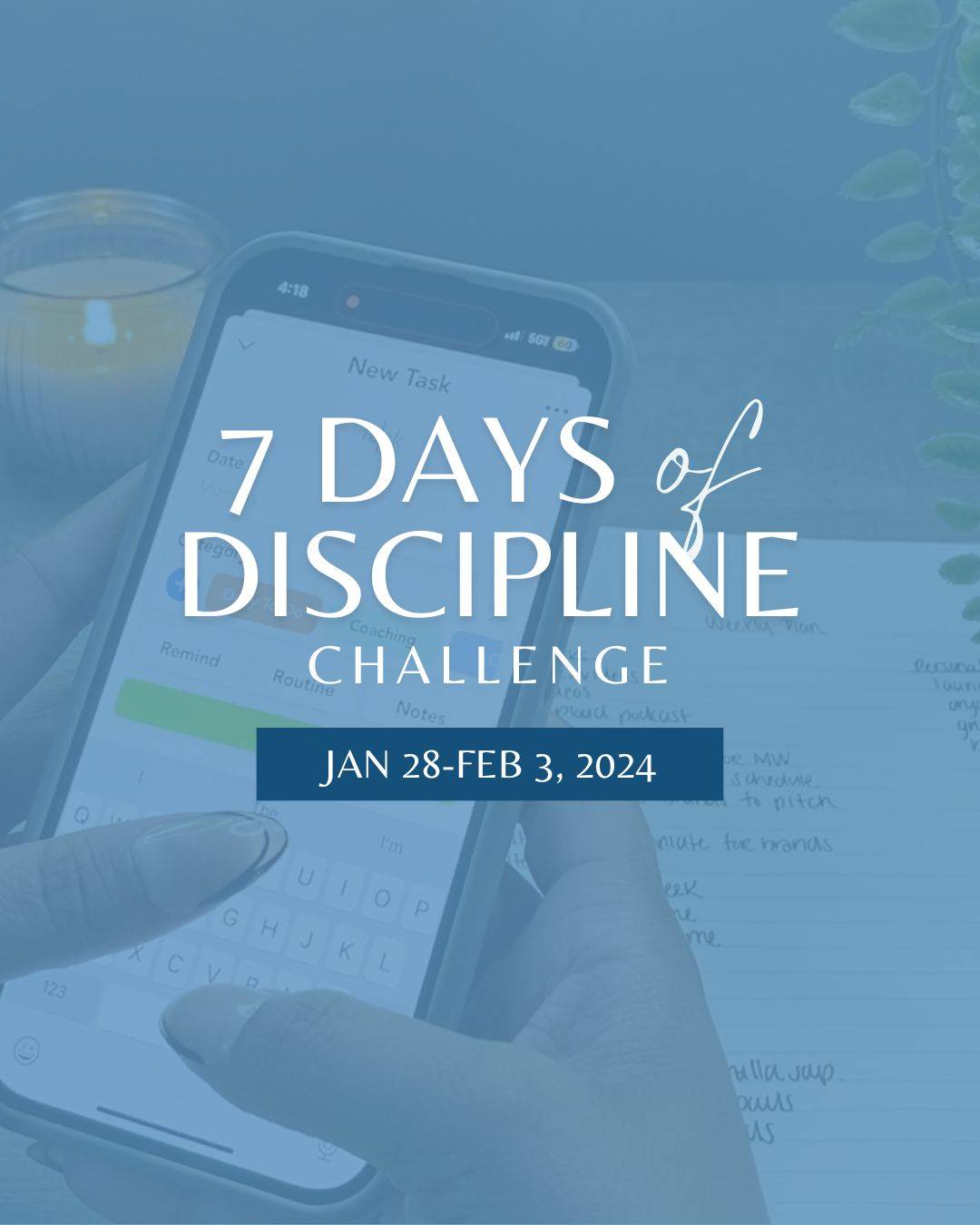 7 Days of Discipline Challenge