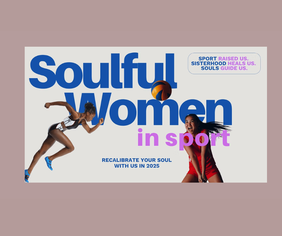 Soulful Women in Sport Retreat Oct 16-19