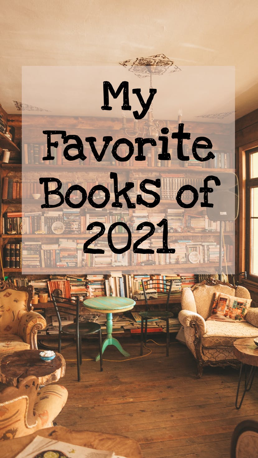 Favorite Books of 2021