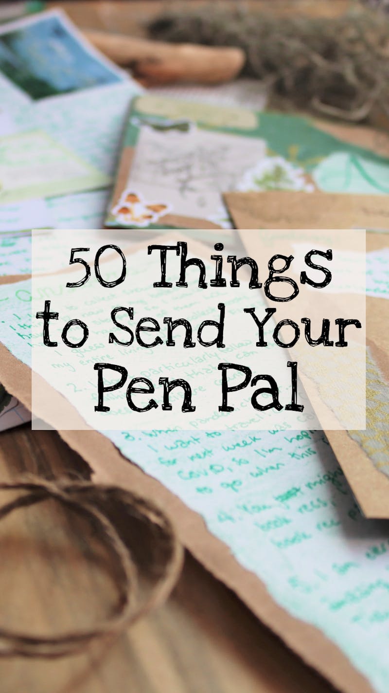 50 things to send your pen pal
