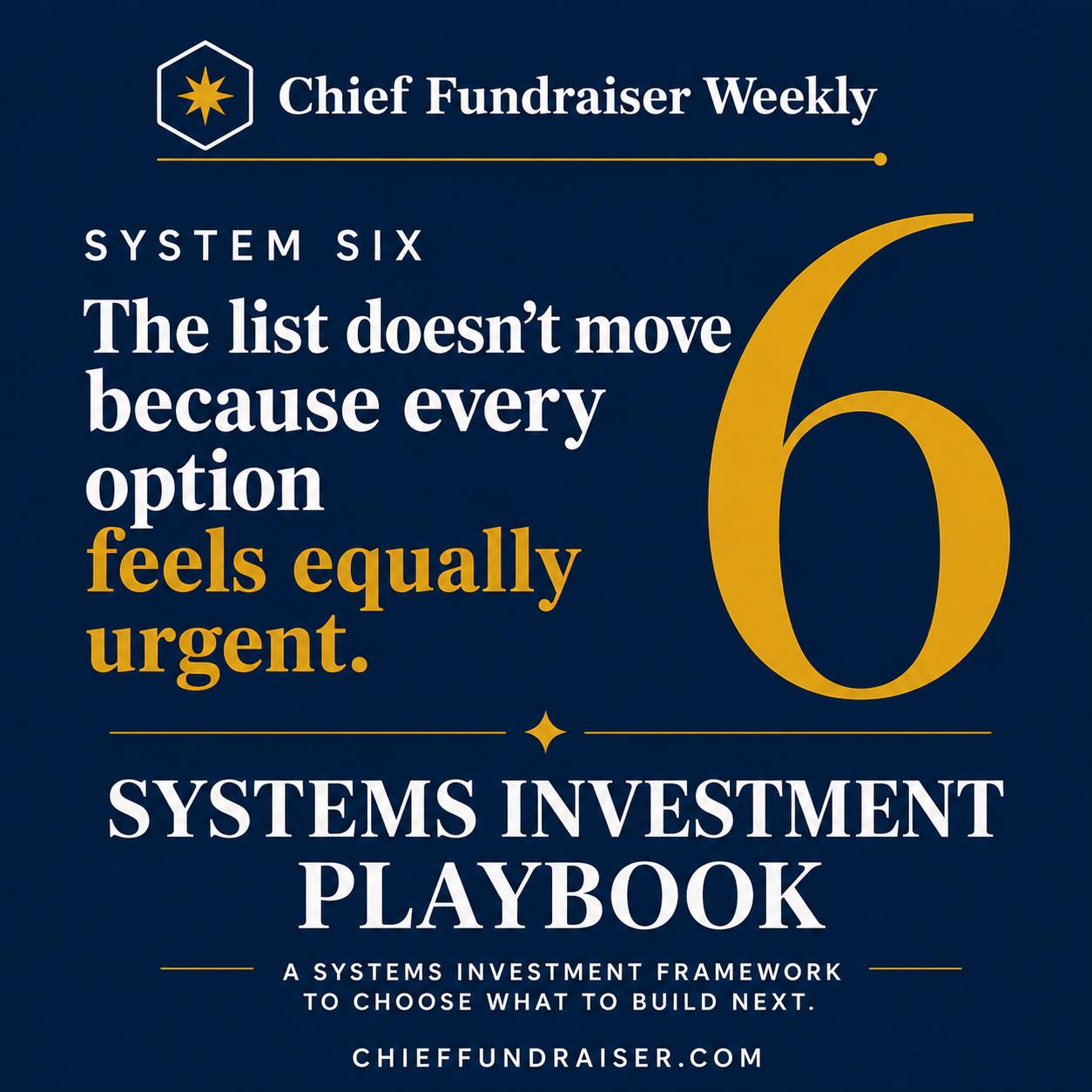 Chief Fundraiser OS 6: Systems Investment