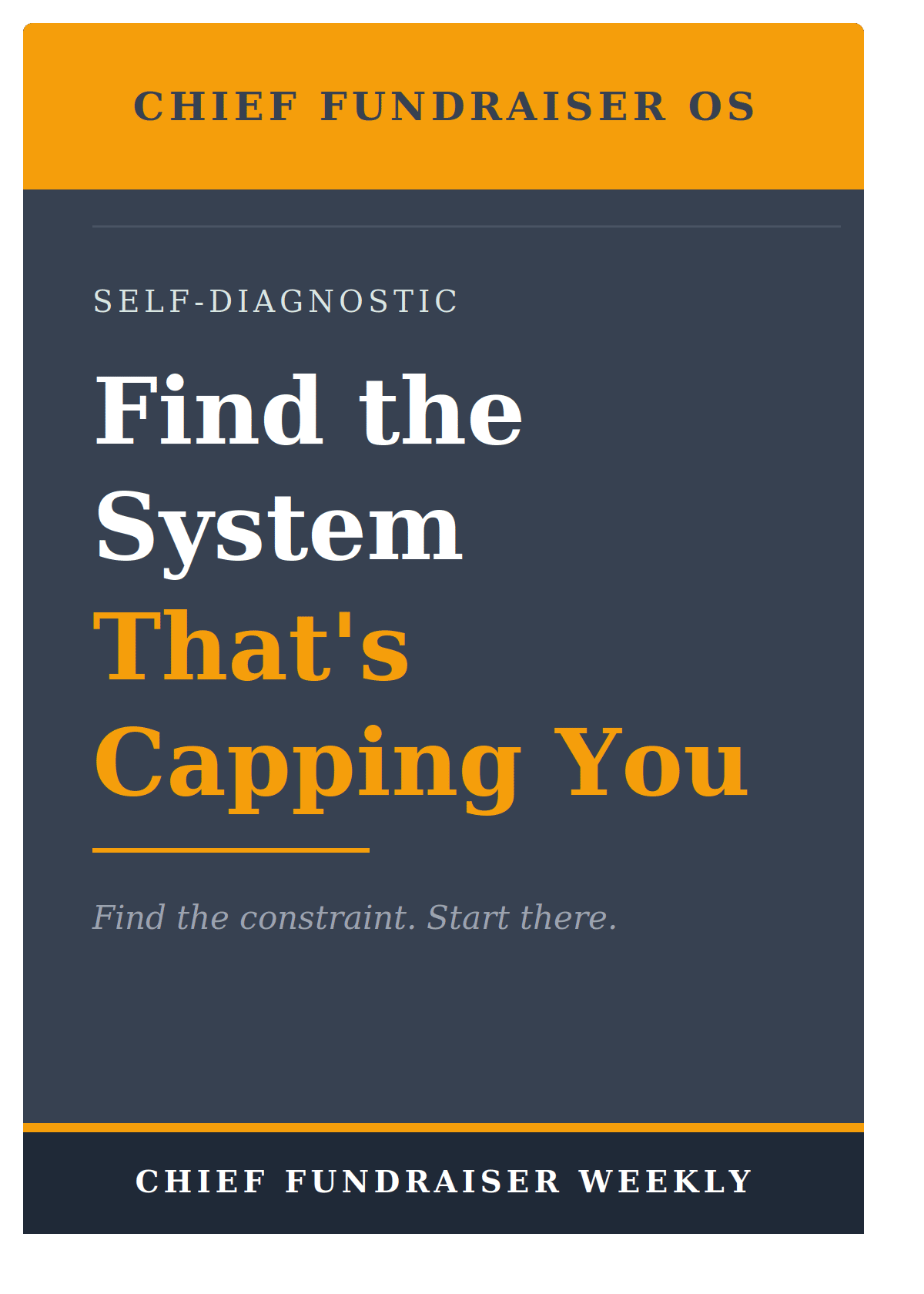 Chief Fundraiser OS: Find the System That's Capping You