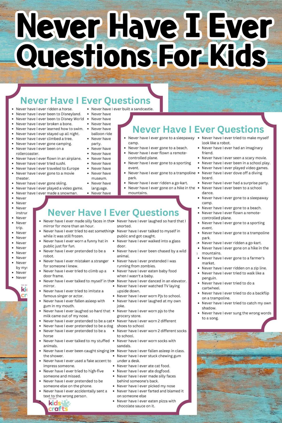 200 Never Have I Ever Questions For Kids + FREE Printable