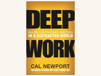 Deep Work by Cal Newport