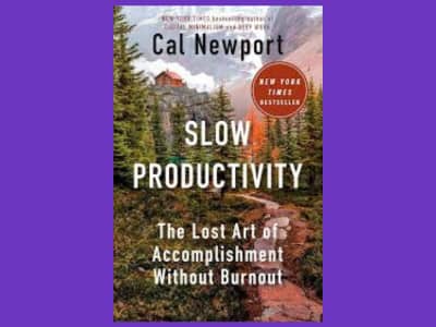 Slow Productivity by Cal Newport