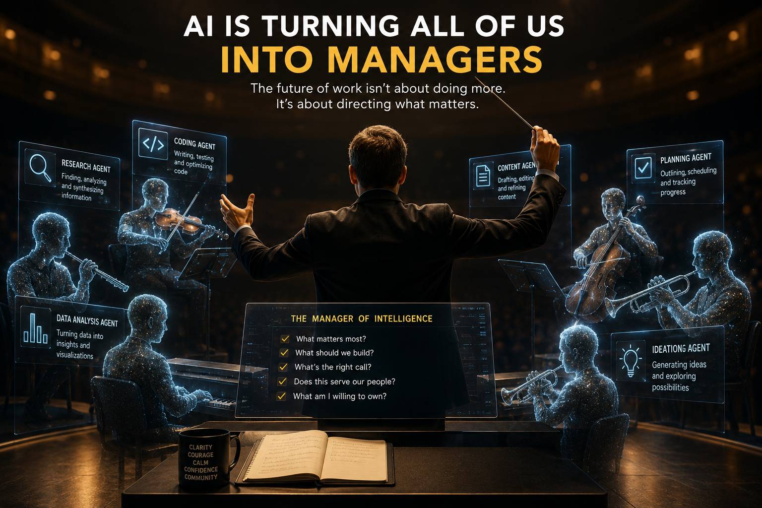 AI is turning all of us into managers