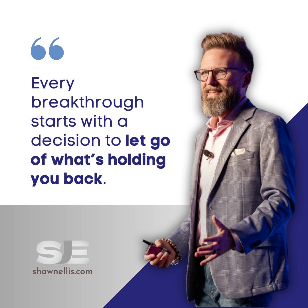 Every breakthrough starts with a decision to let go of what's holding you back.