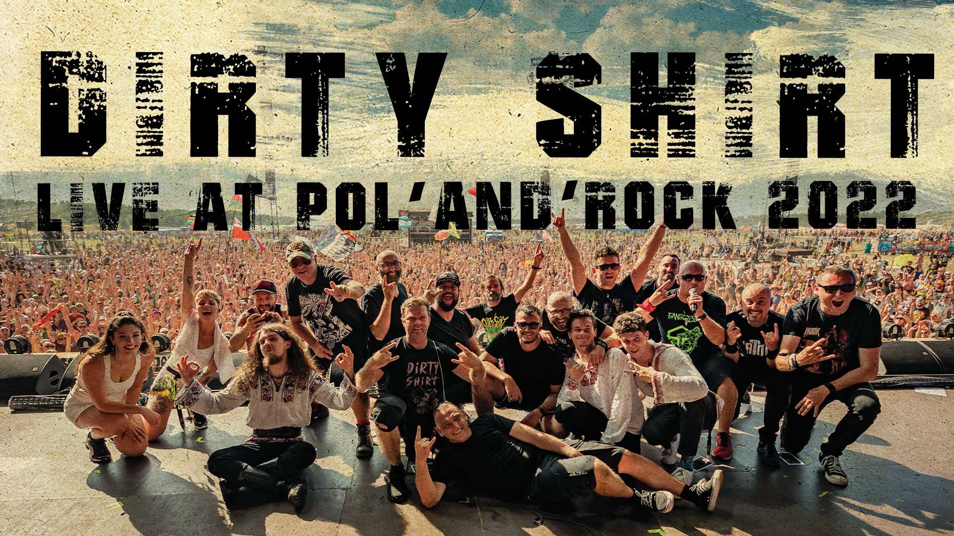 DIRTY SHIRT Shares Full Concert Video From Pol’and’Rock 2022 Metal