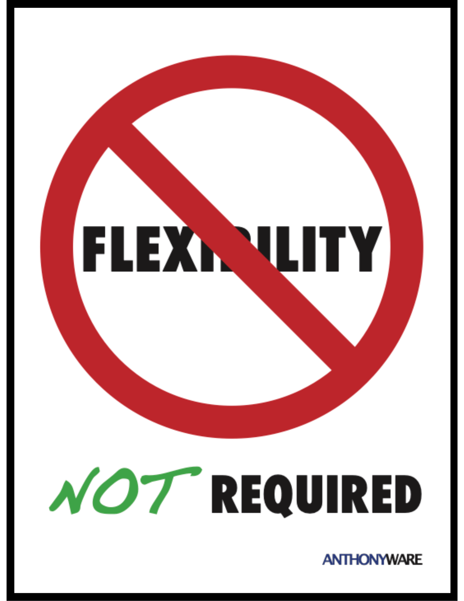 Flexibility Not Required by Anthony Ware (PDF)