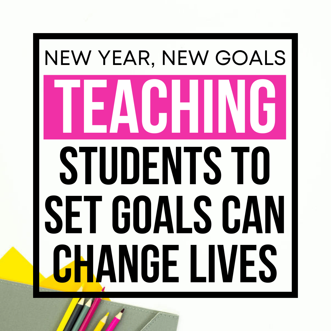 Ever set goals with your students?