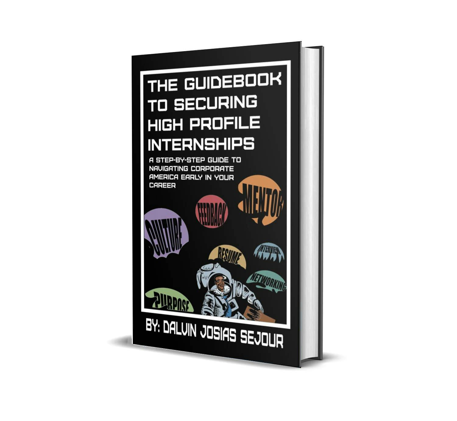 The Guidebook To Securing Internships